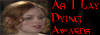 As I Lay Dying Awards (godking7's website)